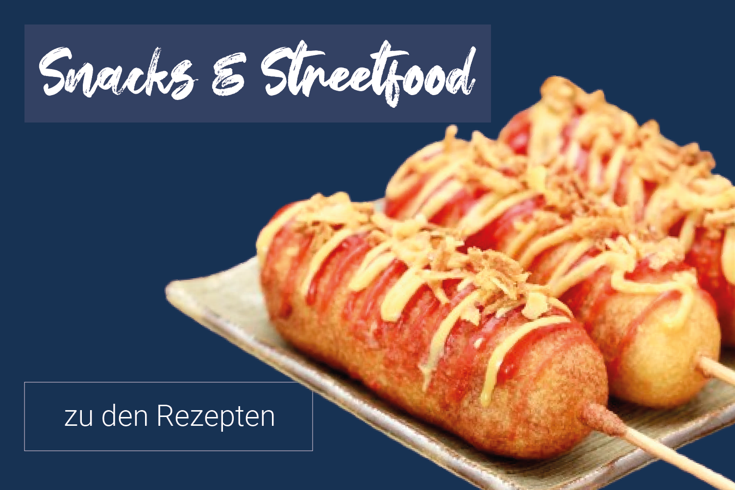 Rezepte Hintergrund Kategorie Snacks & Streetfood