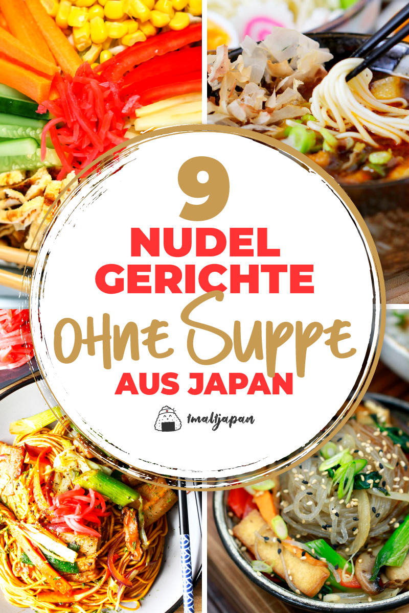 Japanische Nudelgerichte ohne Suppe Titelbild